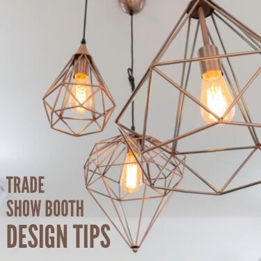 Trade Show Booth Design Tips