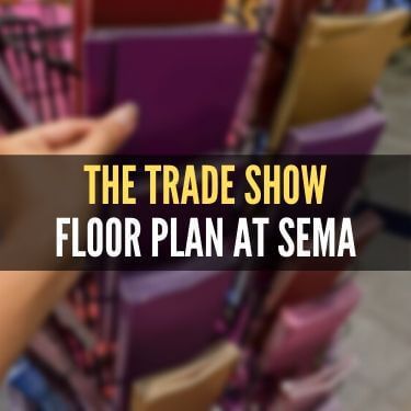 The Trade Show Floor Plan at SEMA