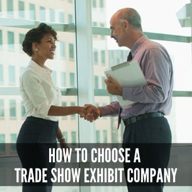 How to Choose a Trade Show Exhibit Company 