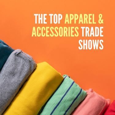 The Top Apparel & Accessories Trade Shows